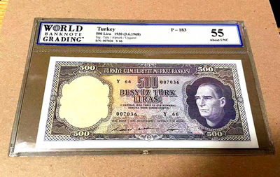 【Blue Auction】世界纸币精拍第115期——印尼大象（共52拍） - 【少见品种】土耳其 1930年（ND1968年）500里拉 WBG严评55 状态好 国父凯末尔 背面非常精美