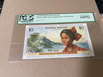 【Blue Auction】世界纸币精拍第117期——英属东非（共68拍） - 法属安的列斯 1964年10法郎 PCGS64EPQ 