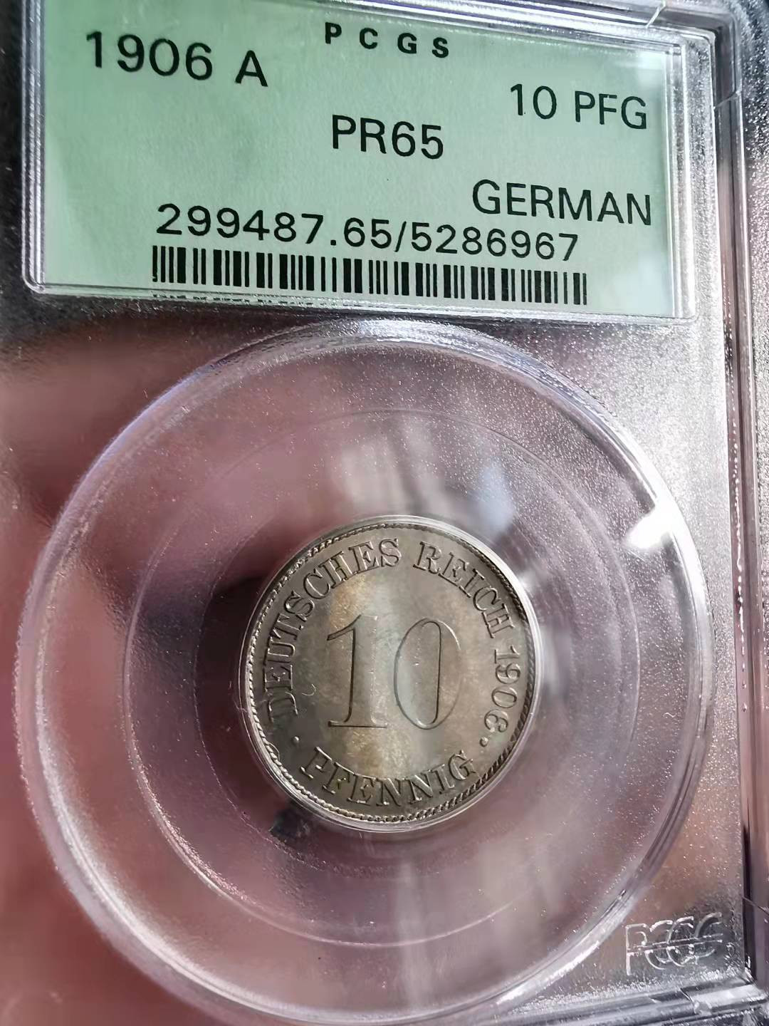 凡希社世界钱币微拍第一百七十期 1906A德国帝国10芬尼精铸PCGS-PF65镜面！