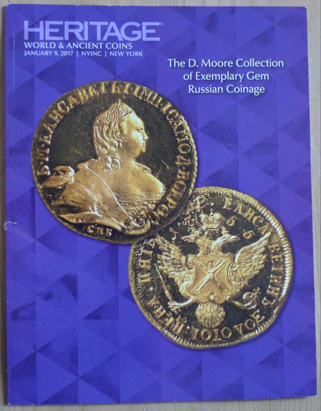 世界钱币章牌书籍专场拍卖第17期 D.Moore 收藏的俄罗斯钱币专场拍卖图录
