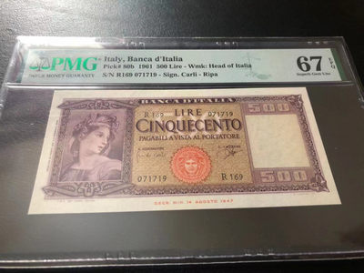 【Blue Auction】世界纸币精拍第135期——博尔基亚苏丹（共60拍） - 【冠军分】意大利 1961年500里拉 PMG67EPQ 谷神