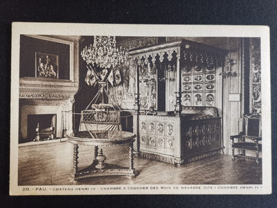 百年欧洲明信片精选场（全部有出处、方便收藏） - 法国1910s 亨利四世城堡 纳瓦拉国王卧室