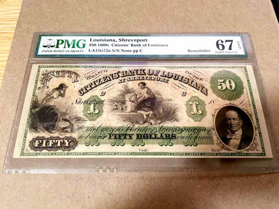 【Blue Auction】世界纸币精拍第141期——小岛渔民（共80拍） - 美国 路易斯安那州 1860年代 50美金 大票幅 双面雕刻精美 PMG67EPQ 高分