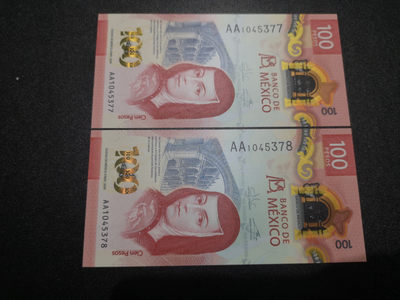 《外钞收藏家》第一百四十七期拍卖连拍第一场（98件） - 2020年墨西哥100比索 两连号 全新UNC