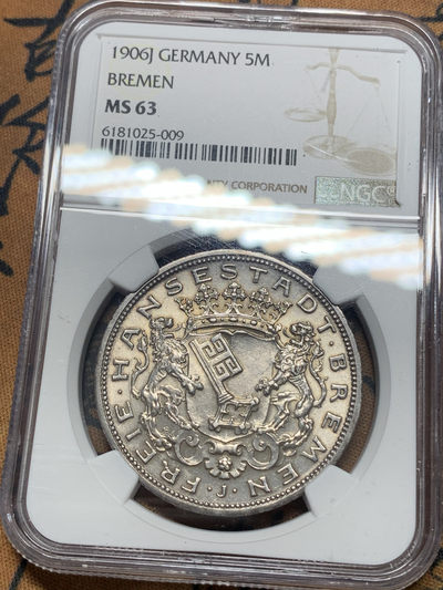 《竞宝斋》钱币微拍-第15场-本周日，周一2场连拍（全场顺丰包邮） - NGC-MS63  德国不莱梅 1906-J年 双狮盾徽 5马克 银币 转光带彩 一流的品相味道