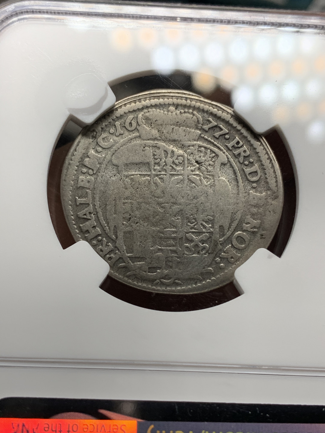 《竞宝斋》钱币微拍-第24场-本周日，周一2场连拍（全场顺丰包邮） NGC-VF 德国勃兰登堡 1677年 约翰佛朗茨 1/6泰勒 银币 非常稀少的品种