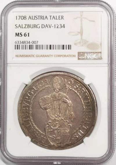 凡希社世界钱币微拍第一百八十五期 - 荐！1708萨尔茨堡圣鲁伯特泰勒大银NGC-MS61金色浅包浆