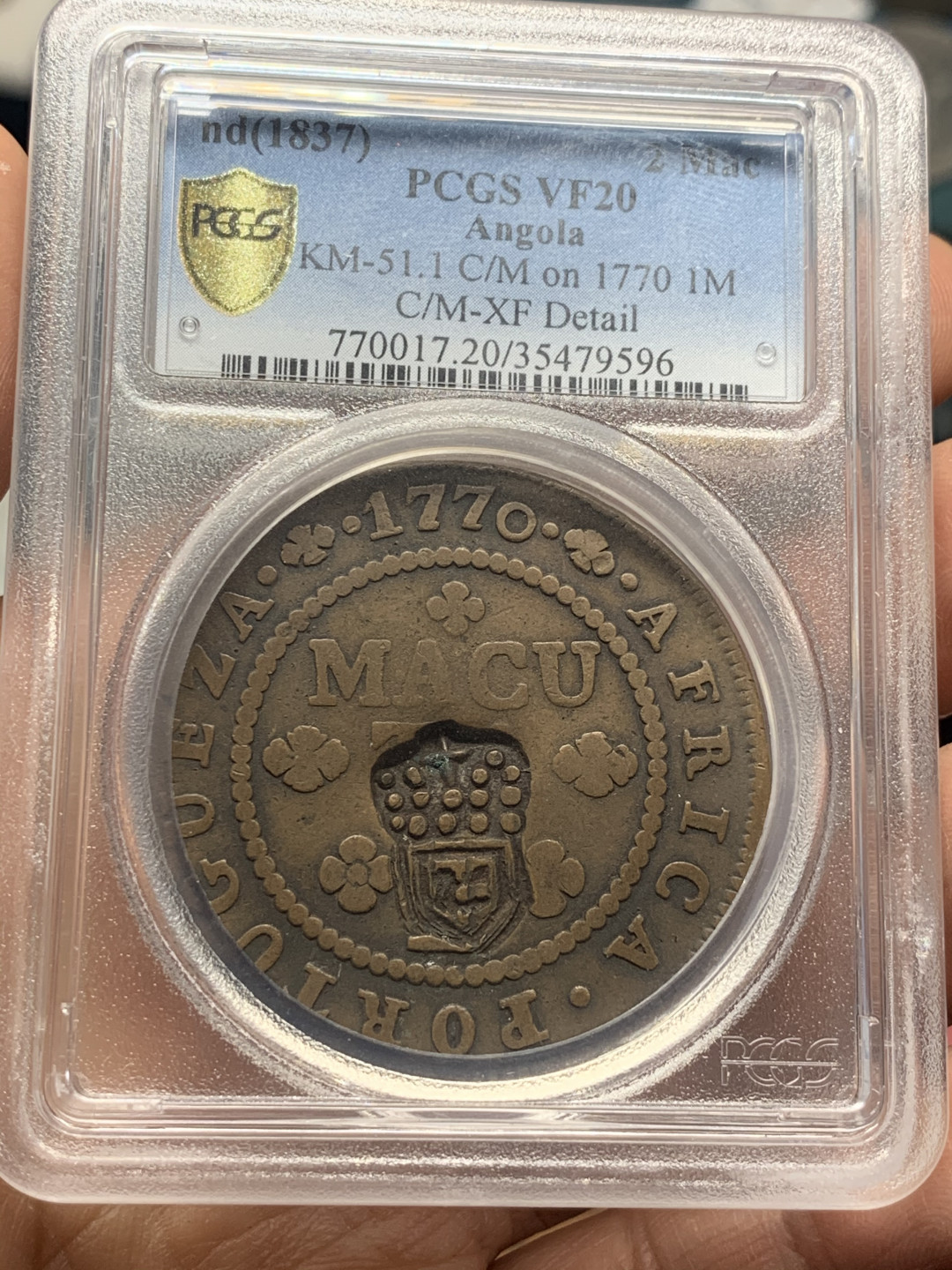 《竞宝斋》第30场-周日，周一，周二3场连拍（全场顺丰包邮） PCGS-VF20 葡属安哥拉 1837年（底板1770年）2马库塔 加盖大铜币