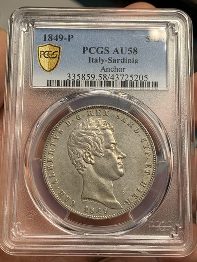 《竞宝斋》第35场-周一   2场连拍之第二场（全场顺丰包邮） - PCGS- AU58意大利撒丁王国1849年5里拉，少见的品种，类似的状态欧洲拍卖要七八千，ms62要一万多。
