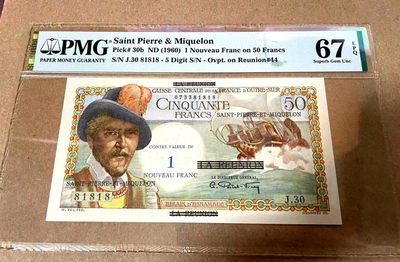 【Blue Auction】✨世界纸币精拍第163期——法属小精品（共82拍） - 【81818雷达&旋转靓号 超级少见】圣皮埃尔和密克隆 经典白奶球 1960年1新法郎=50法郎 PMG67EPQ 高分