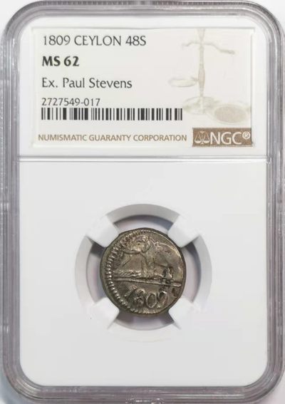 欧罗巴与亚细亚的春天奏鸣曲—凡希社世界钱币微拍第一百九十期 - 荐！1809英属锡兰48ST银币NGC-MS62收藏级！