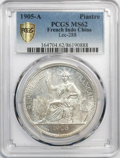 欧罗巴与亚细亚的春天奏鸣曲—凡希社世界钱币微拍第一百九十期 - 荐！1905A法属印度支那皮亚斯特大银PCGS-MS62全脸高鼻原色银光！