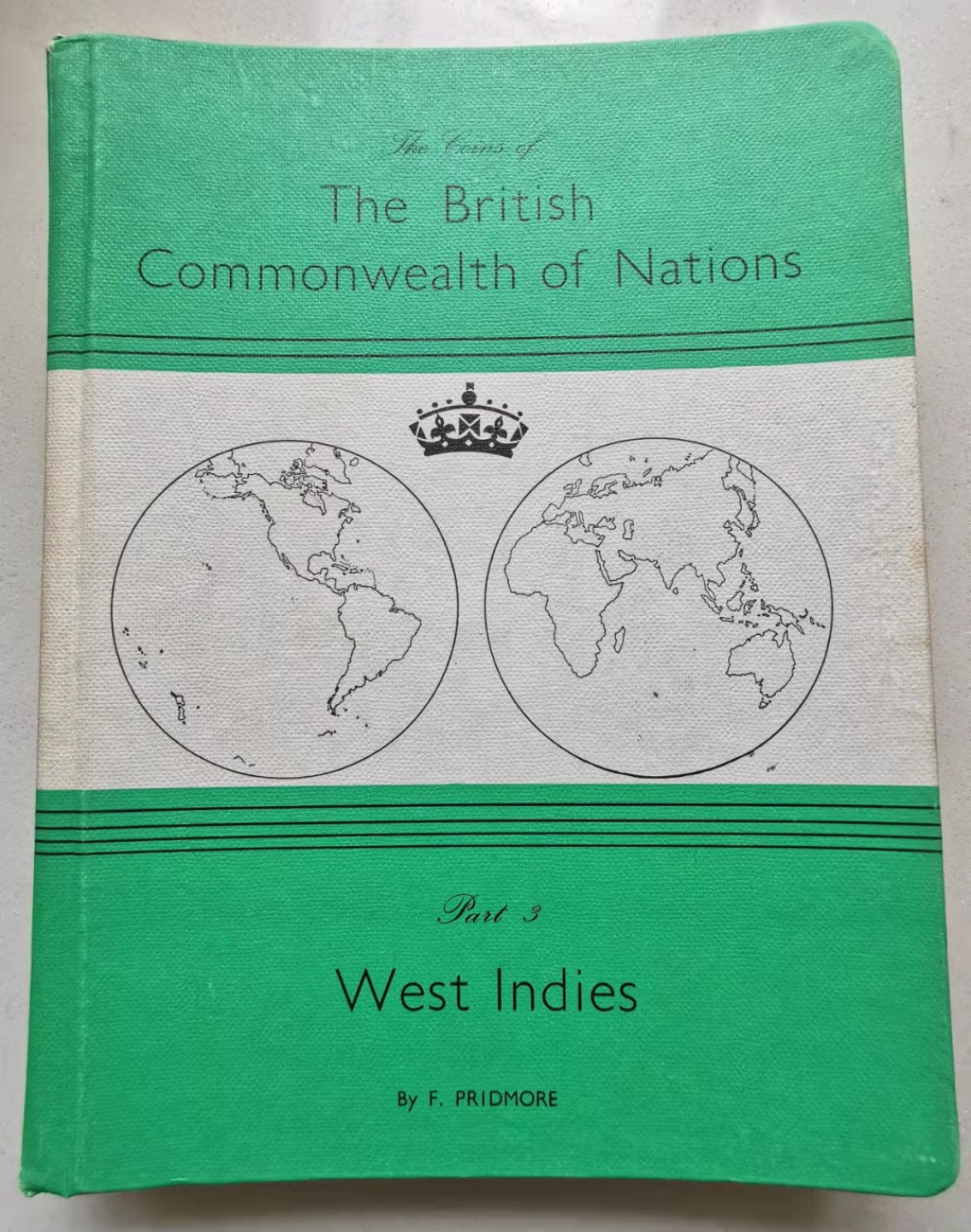 凡希社世界钱币微拍第一百九十一期 Pridmore：英国海外领地钱币—西印度 八五品