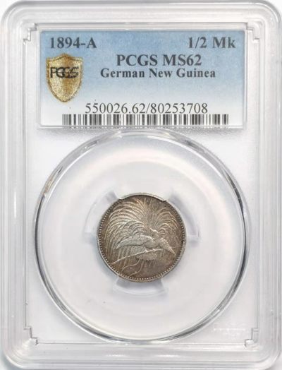 凡希社世界钱币微拍第一百九十一期 - 荐！1894A德属几内亚1/2马克PCGS-MS62