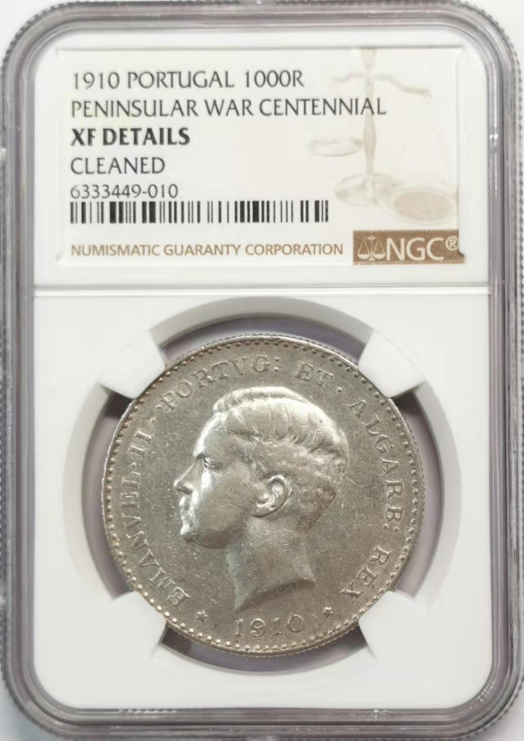 凡希社世界钱币微拍第一百九十三期 1910葡萄牙半岛战争1000R纪念大银NGC-XFD少见品种！