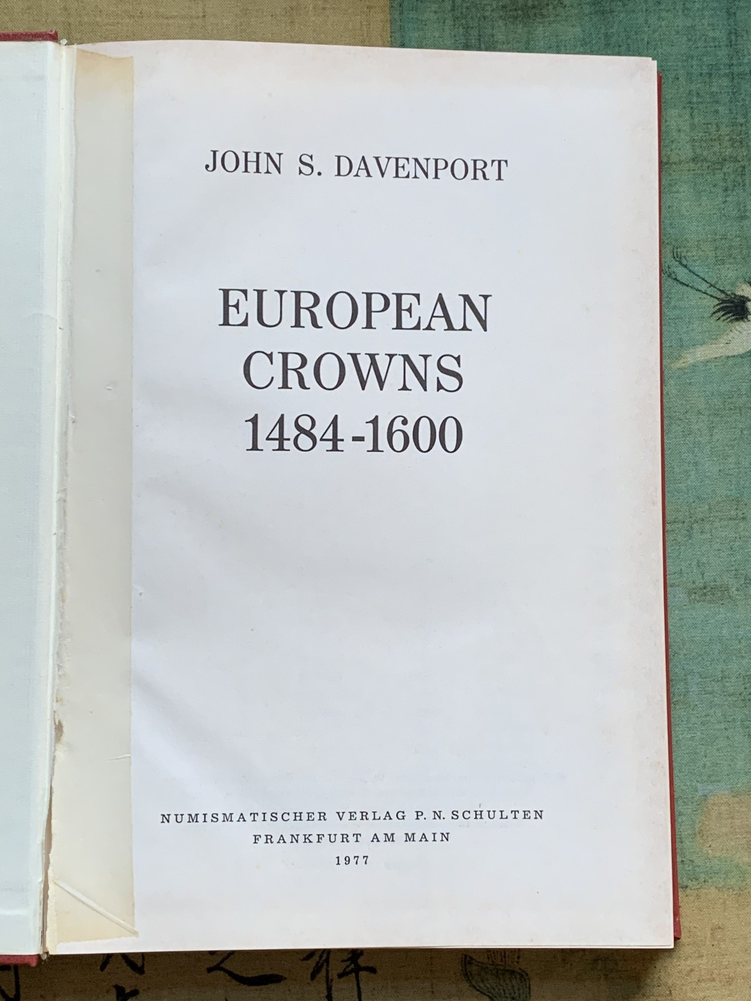 《竞宝斋》第47场-本周日，周一2场连拍（全场不限金额包邮） 达文波特 1484-1600 欧洲克朗目录 这个时期的克书已经找不到了，难得资料 厚达330页，评级币的DAV编号就来自于此