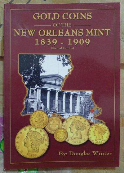 美国新奥尔良造币厂金币目录1839-1909 - 美国新奥尔良造币厂金币目录1839-1909