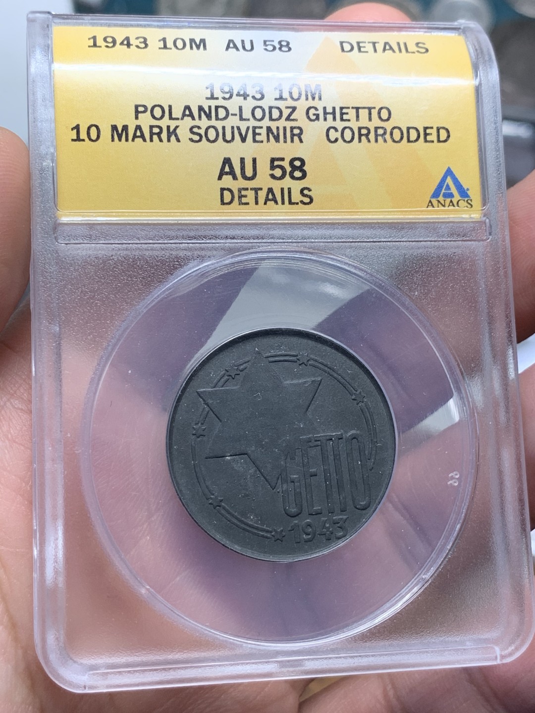 《竞宝斋》第55场-本周日，周一2场连拍（全场不限金额包邮） ANACS AU 58D 波兰1943年10UK 犹太集中营（后铸）