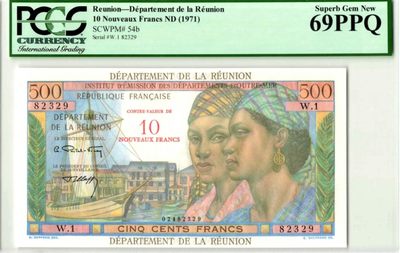 【Blue Auction】✨世界纸币精拍第183期——飞龙在天（共80拍） - 【唯一冠军分 罕见】留尼旺 1971年10新法郎 PCGS绝版绿标69EPQ 难碰 色彩艳丽 非常精美