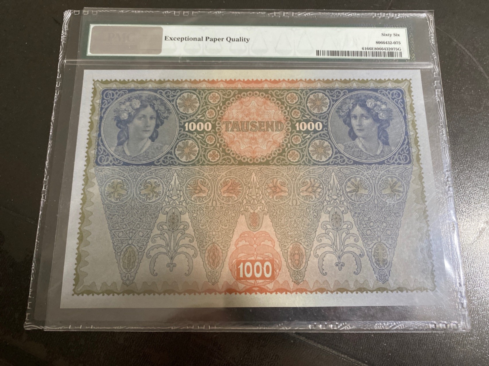 收藏联盟165期拍卖 综合场大拍 欢迎送拍 大拍佣金有返还哦 1902年奥地利1000克朗 大票幅百年老钞票 PMG66E冠军分