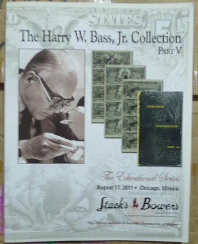 世界钱币章牌书籍专场拍卖第54期 - 哈里·巴斯收藏 美国纸币系列V