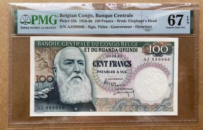 【Blue Auction】✨世界纸币精拍第192期——大蚂蚁&大胡子 - 【无47】比属刚果 1956-60年100法郎 经典大胡子 PMG67EPQ 高分 象头水印 非常漂亮