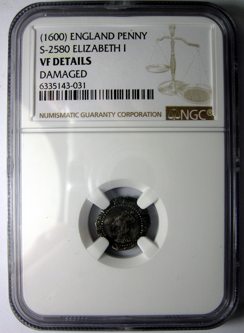 NGC-VF英国钱币,罕见1600年伊丽莎白一世1便士银币