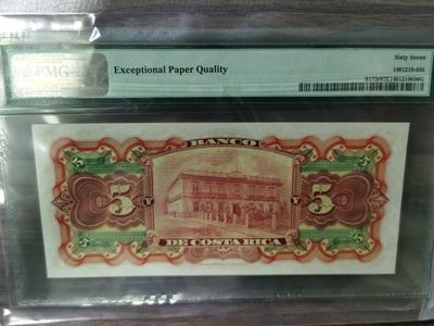 《张总收藏》61期——冠军外币 哥斯达黎加5科朗PMG67E冠军分，仅7张，非常稀少，1901年美钞公司