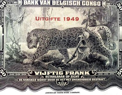 【Blue Auction】✨世界纸币精拍第193期——618专场 - 【状态好 该品相少见 评分低估】比属刚果 1949年50法郎 经典丛林豹  美钞公司极致雕刻 非常漂亮  PMG30 