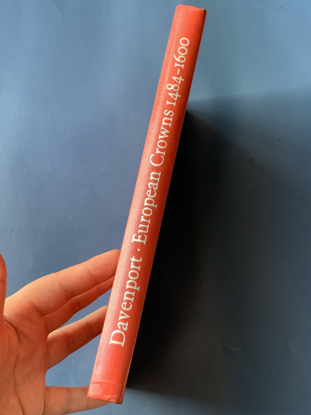 《竞宝斋》第67场-本周日，周一，周四.3场连拍（全场不限金额包邮） 达文波特 欧洲克朗型主币目录  1484-1600 是标准目录的同时本身也是收藏品