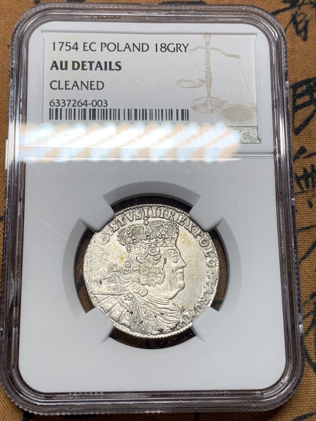 《竞宝斋》第67场-本周日，周一，周四.3场连拍（全场不限金额包邮） NGC-AU 波兰 1754年 奥古斯托三世 18G 银币 原光好品 没有清洗痕迹 也没给分