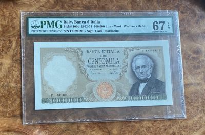 Chase Auction 第15期 - - 民国钞，外钞高分场（2022最后一期） - 1972年意大利100000里拉，PMG67分，名誉品曼佐尼！亚军分，只有一枚更高分数！极致人像雕刻！