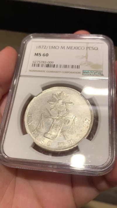 《竞宝斋》西.葡及其殖民地国家专场-第70场（全场不限金额包邮） NGC MS60 墨西哥 1872/1 年骑字版 天平鹰洋 底板光洁 打制均匀 值得收藏
