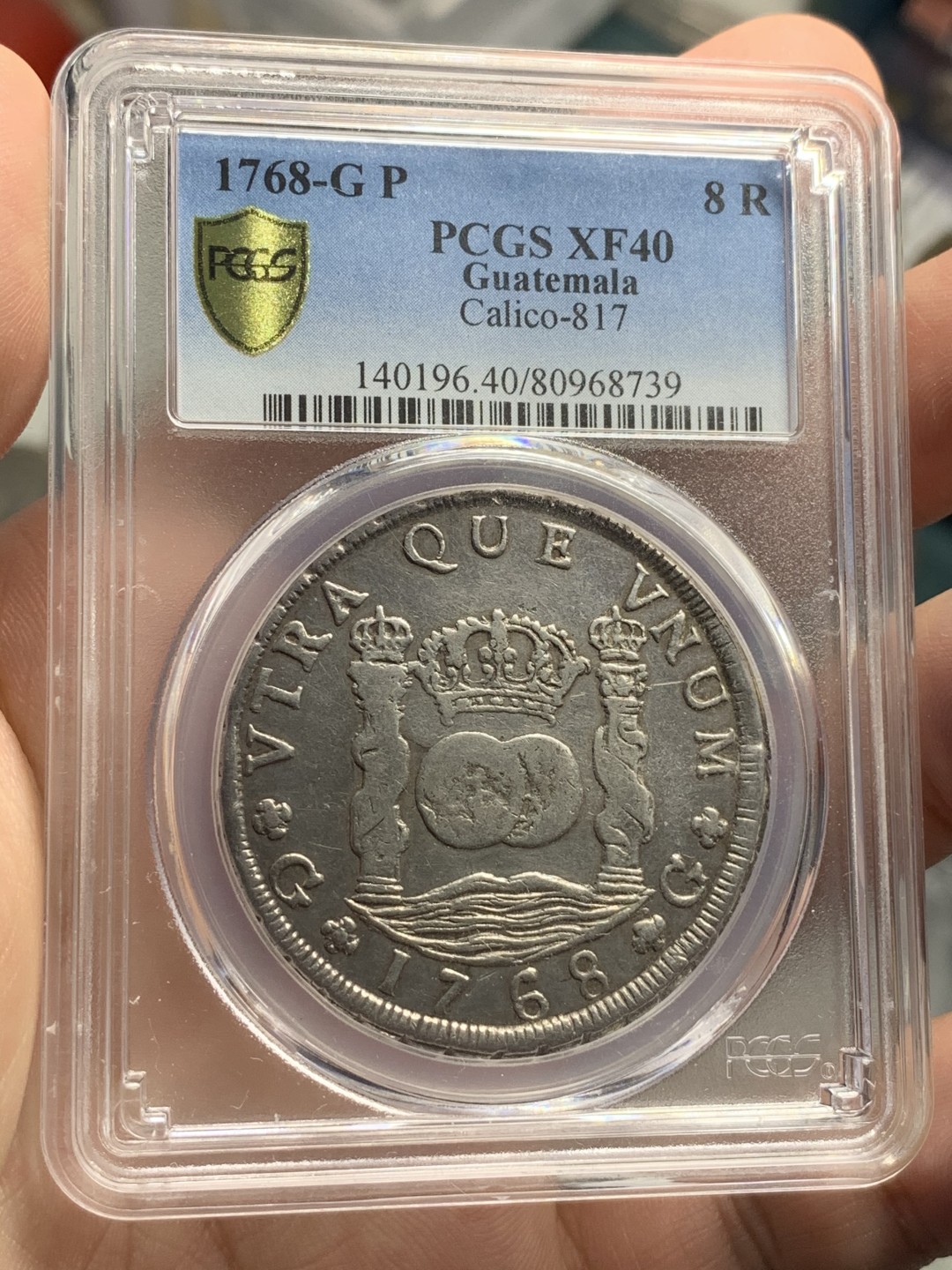 《竞宝斋》西.葡及其殖民地国家专场-第70场（全场不限金额包邮） PCGS XF40 1768年西属危地马拉地球双柱银币 少见危地马拉铸造，季军分，同版同年份VF35分HA去年拍卖价2100刀