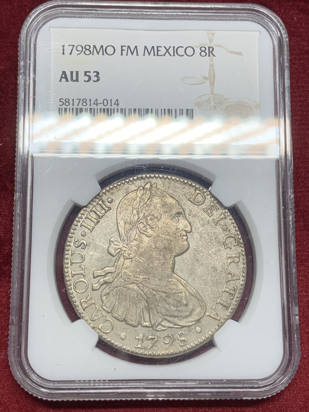《竞宝斋》西.葡及其殖民地国家专场-第70场（全场不限金额包邮） NGC-AU53 墨西哥 1798年 卡洛斯四世双柱8R大银币 早期版本