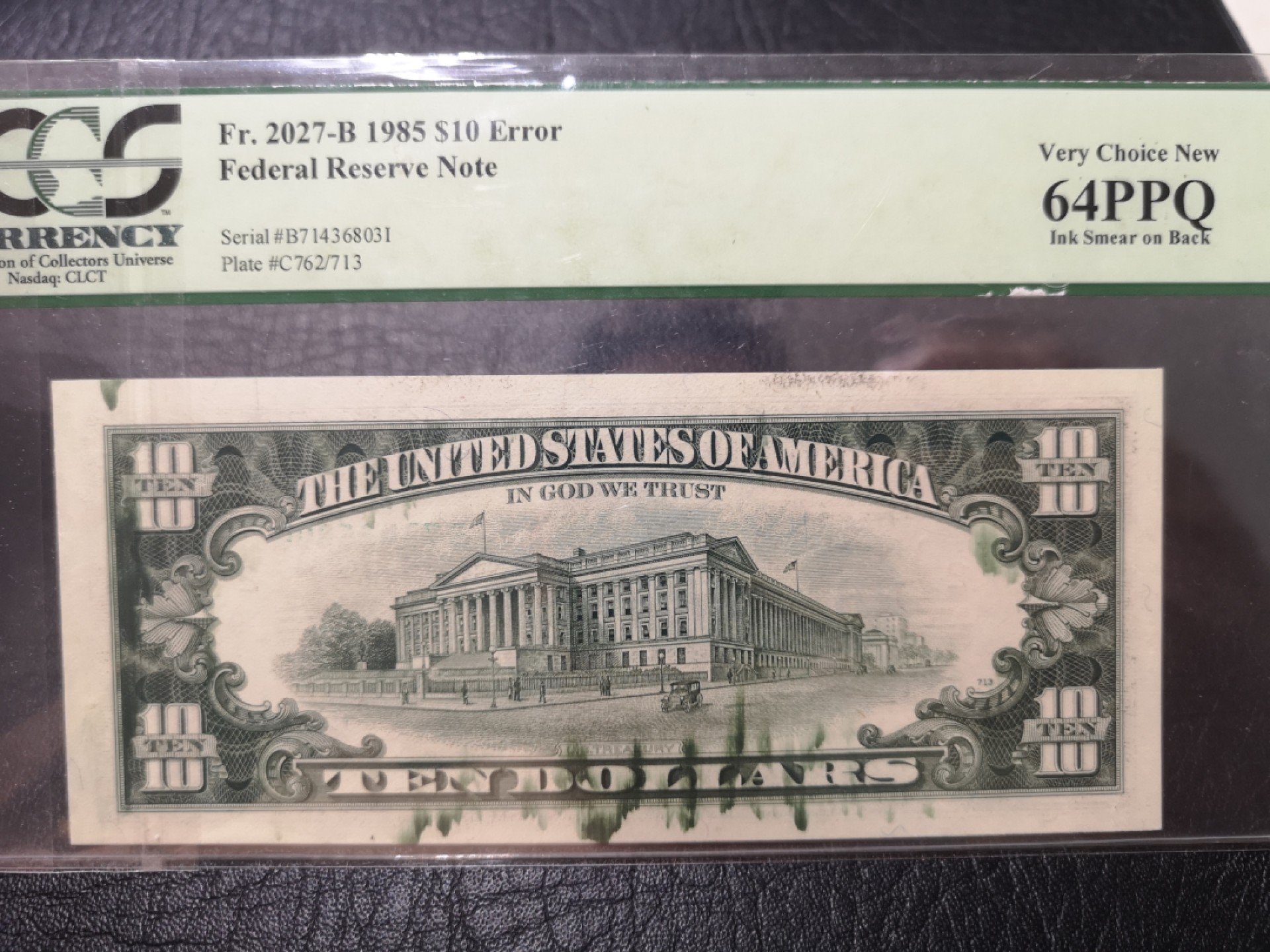 《外钞收藏家》第一百九十四期 1985年小头10美元 绿标64分 标注error