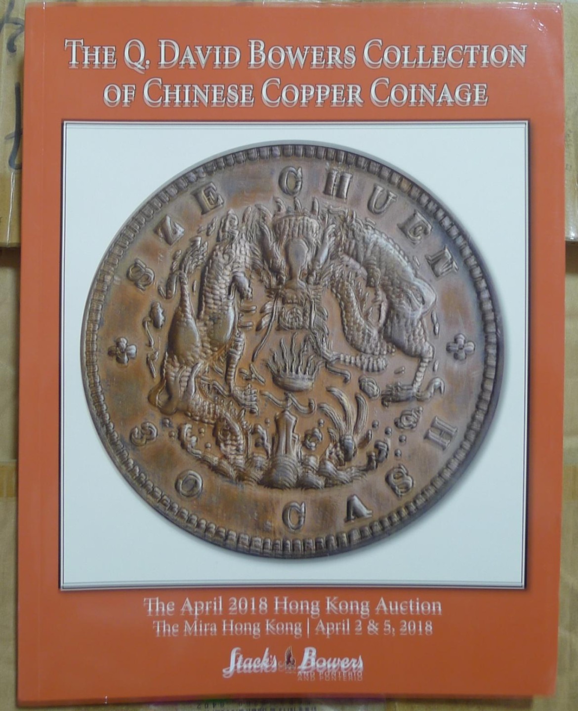 世界钱币章牌书籍专场拍卖第54期 戴维鲍尔斯/怀特 中国铜币珍藏拍卖目录