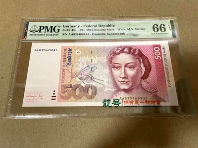 【Blue Auction】✨世界纸币精拍第202期【精】 - 【AAA冠】德国 1991年 p43a 500马克 昆虫学家梅里安 PMG66EPQ 