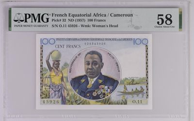收藏联盟Quantum Auction 第179期拍卖 - 法属赤道非洲1957年100法郎 PMG58 稀少 首位黑人总督埃布埃
