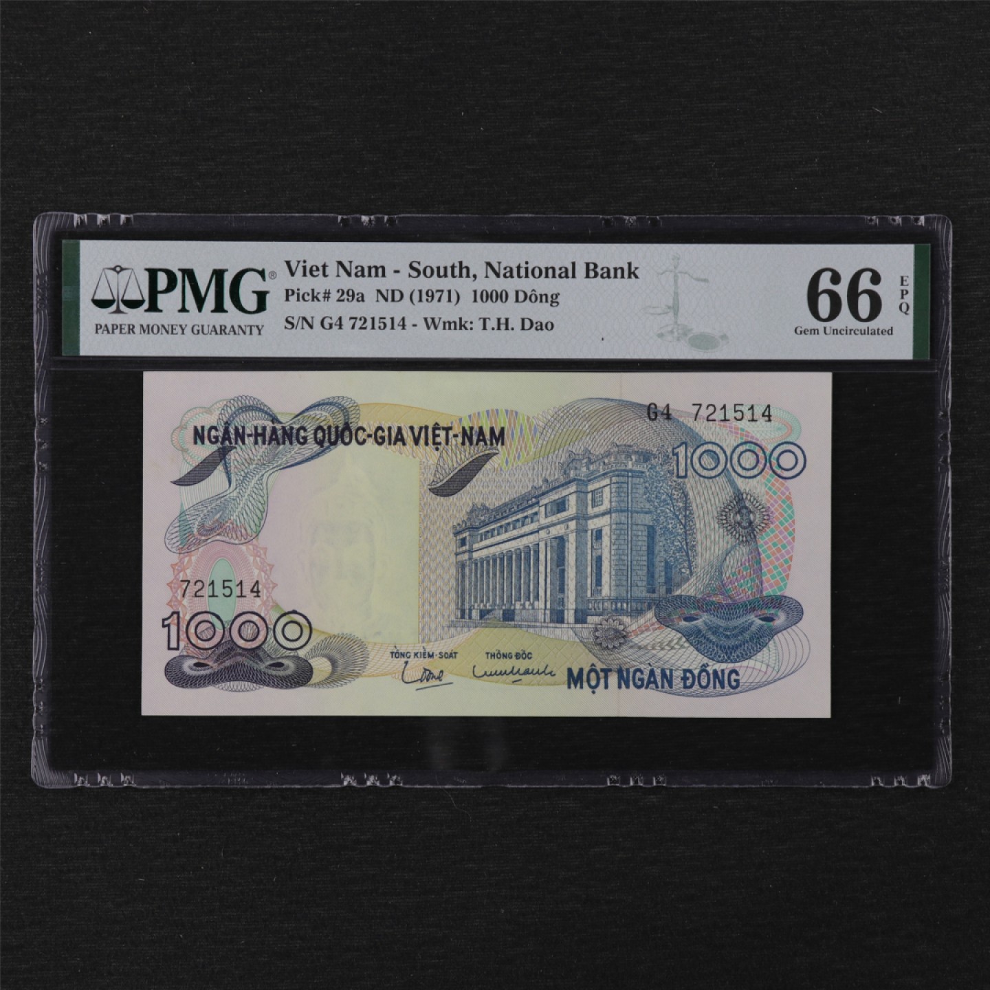 【亘邦集藏】第122期拍卖 1971年 越南1000Dong PMG 66EPQ G4 721514