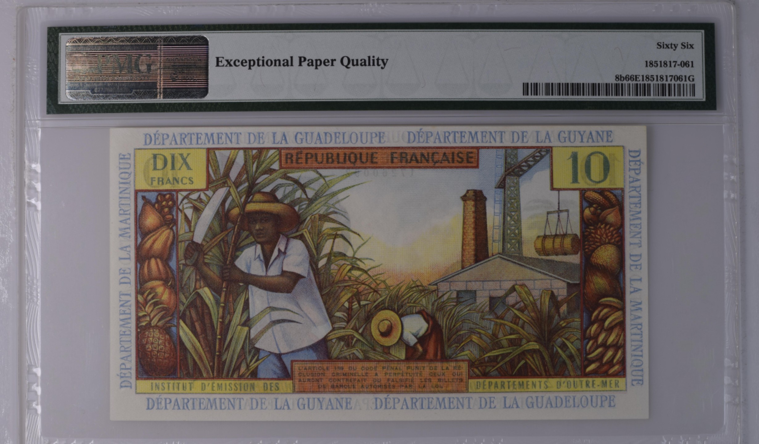 收藏联盟Quantum Auction 第180期拍卖 今晚七点开拍 法属安的列斯1964年10法郎 PMG66 大蝴蝶结和砍甘蔗