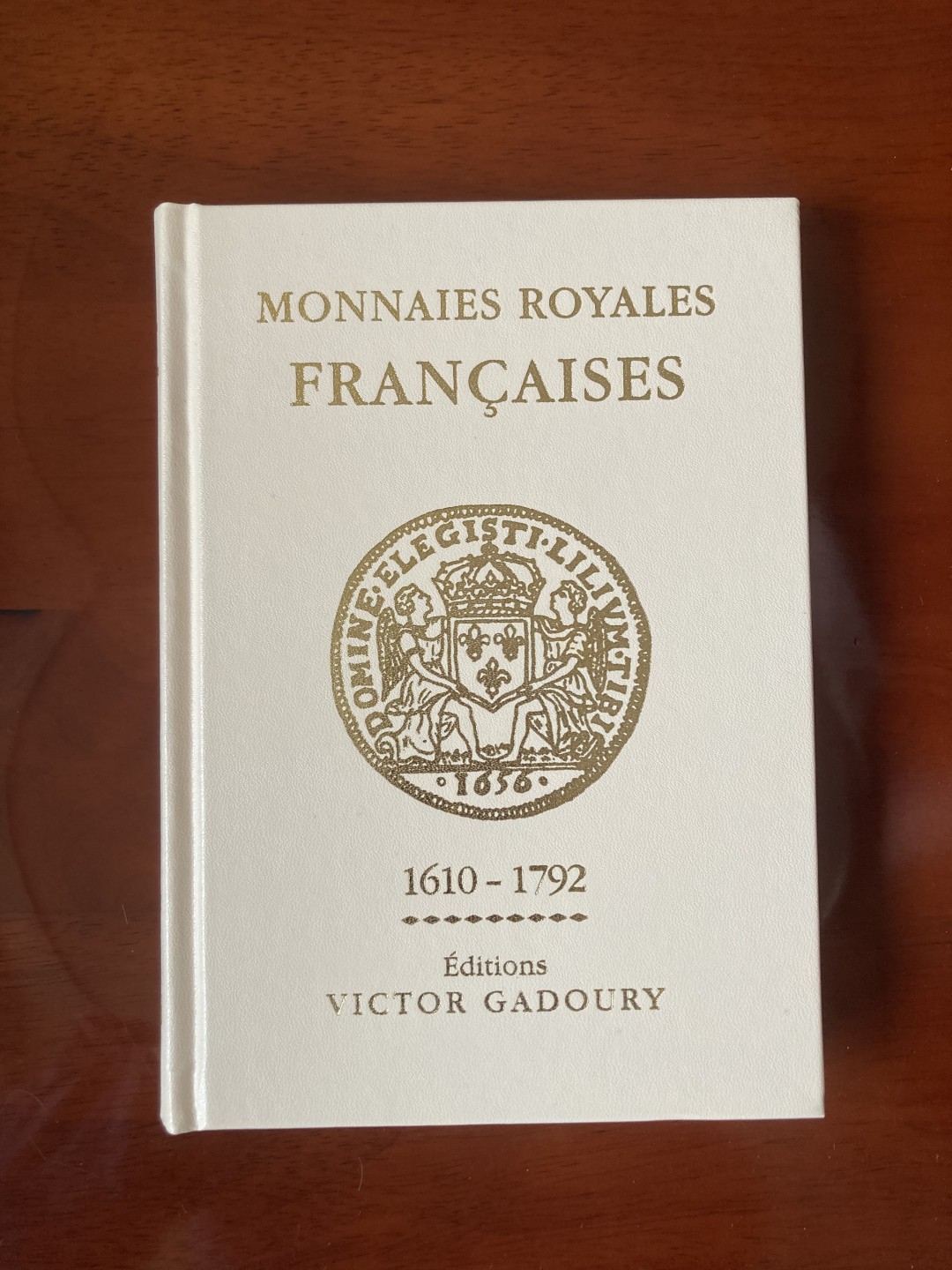 法国1610-1792 年皇家硬币目录（Gadoury 版 - 2018 年）