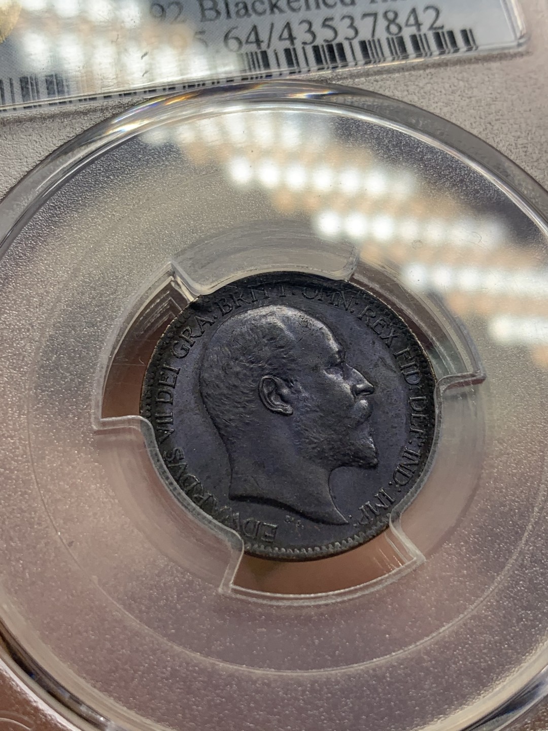 《竞宝斋》第83场-本周日，周一2场连拍（全场不限金额包邮） PCGS-MS64 英国 1909年 爱七 1/4便士 少见发黑处理 更高分就三枚65 2019年45分成交记录1900（见图）