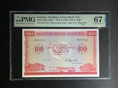 《张总收藏》68期——冠军分 - 北爱尔兰100镑 PMG67E 1977年 P-330a 阿尔斯特银行 冠军分