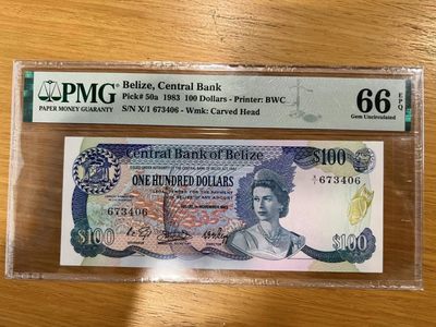 【Blue Auction】✨世界纸币精拍第224期 ——莫总专场 II - 伯利兹 1983年100元 最高值 少见 PMG66EPQ BWC出品 女王