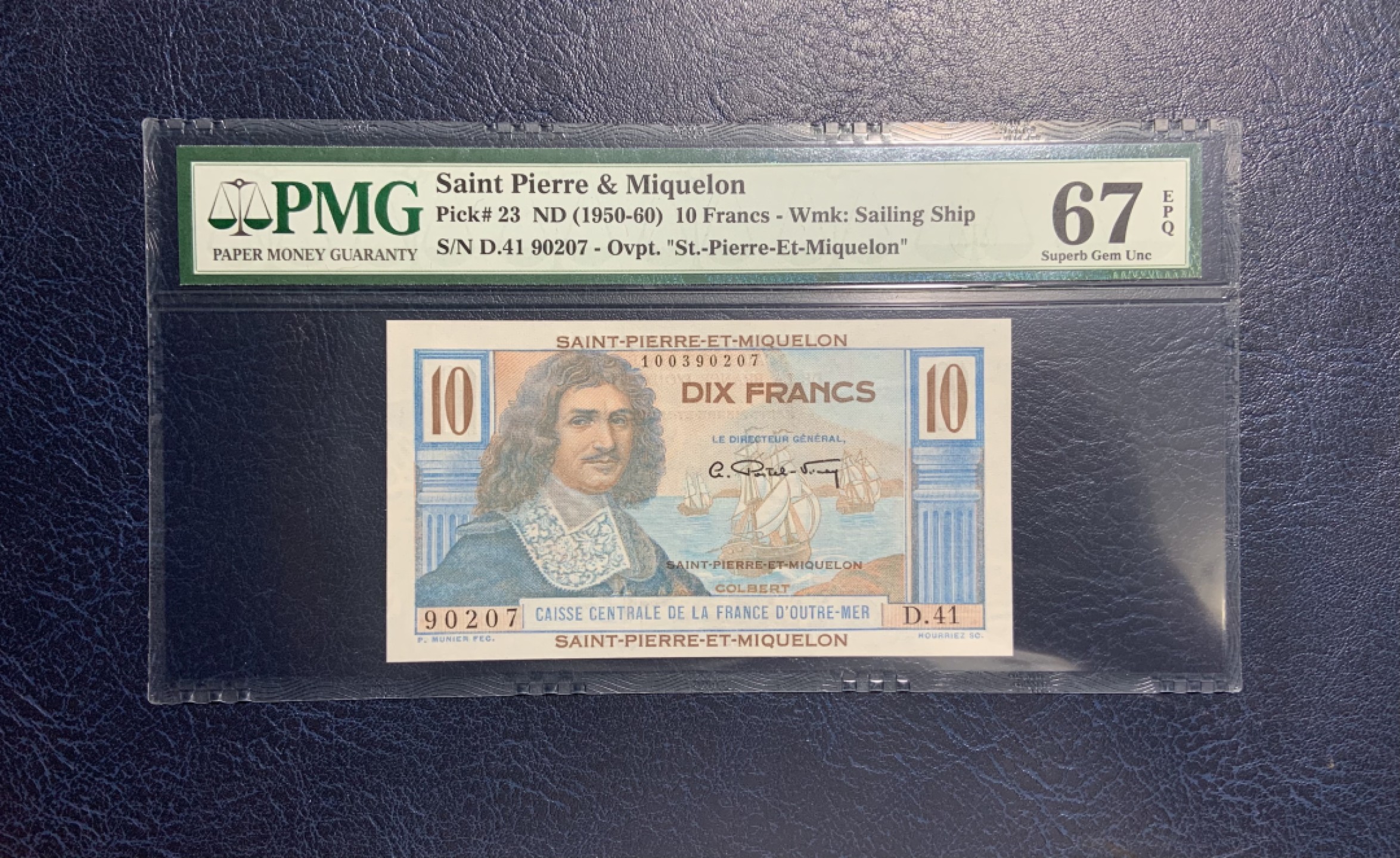 收藏联盟Quantum Auction 第195期拍卖(已更新) 圣皮埃尔和密克隆群岛1956-60年10法郎 PMG67