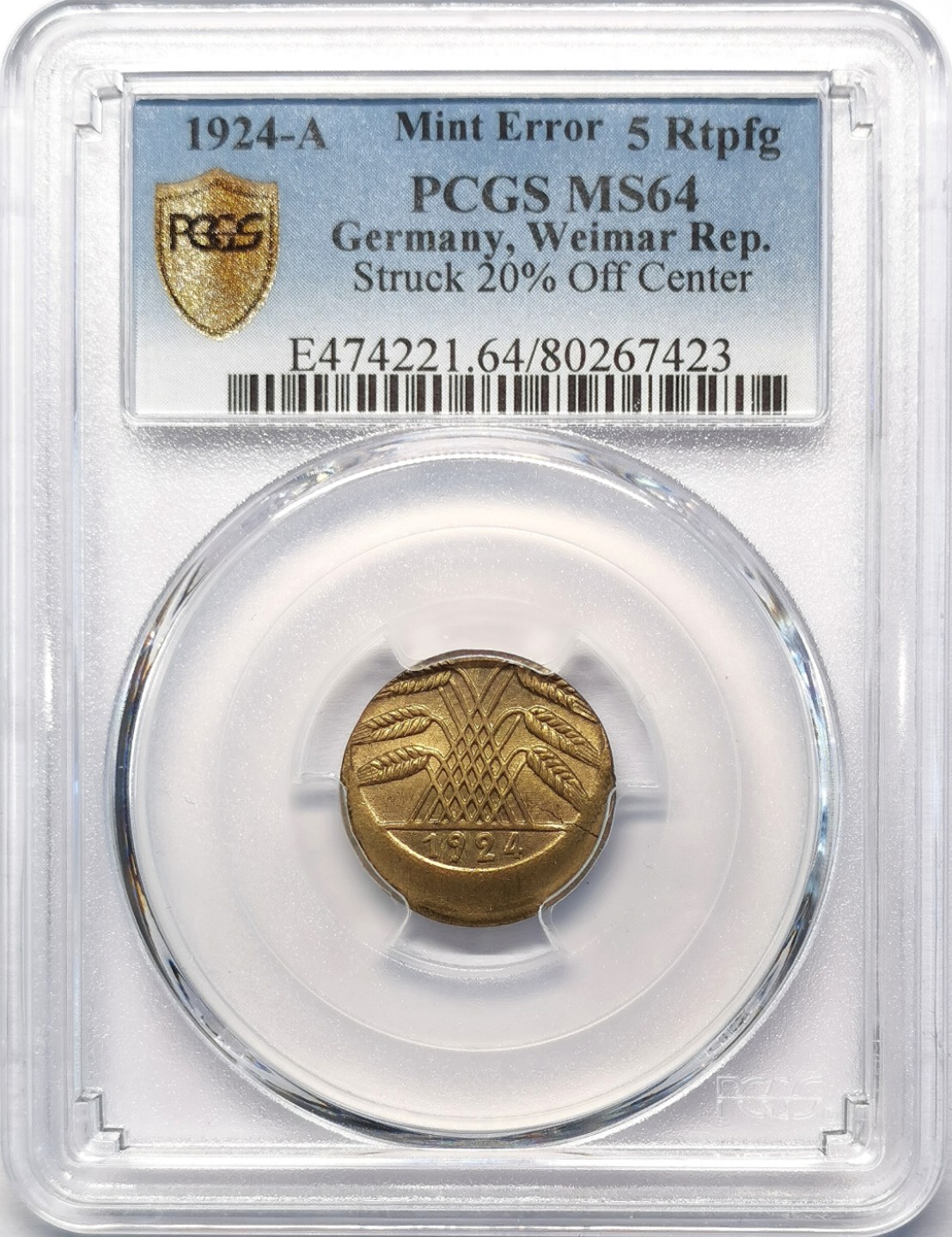 凡希社世界钱币微拍第二百十五期——德奥专场 1924魏玛5芬尼黄铜币PCGS-MS64移位错版！