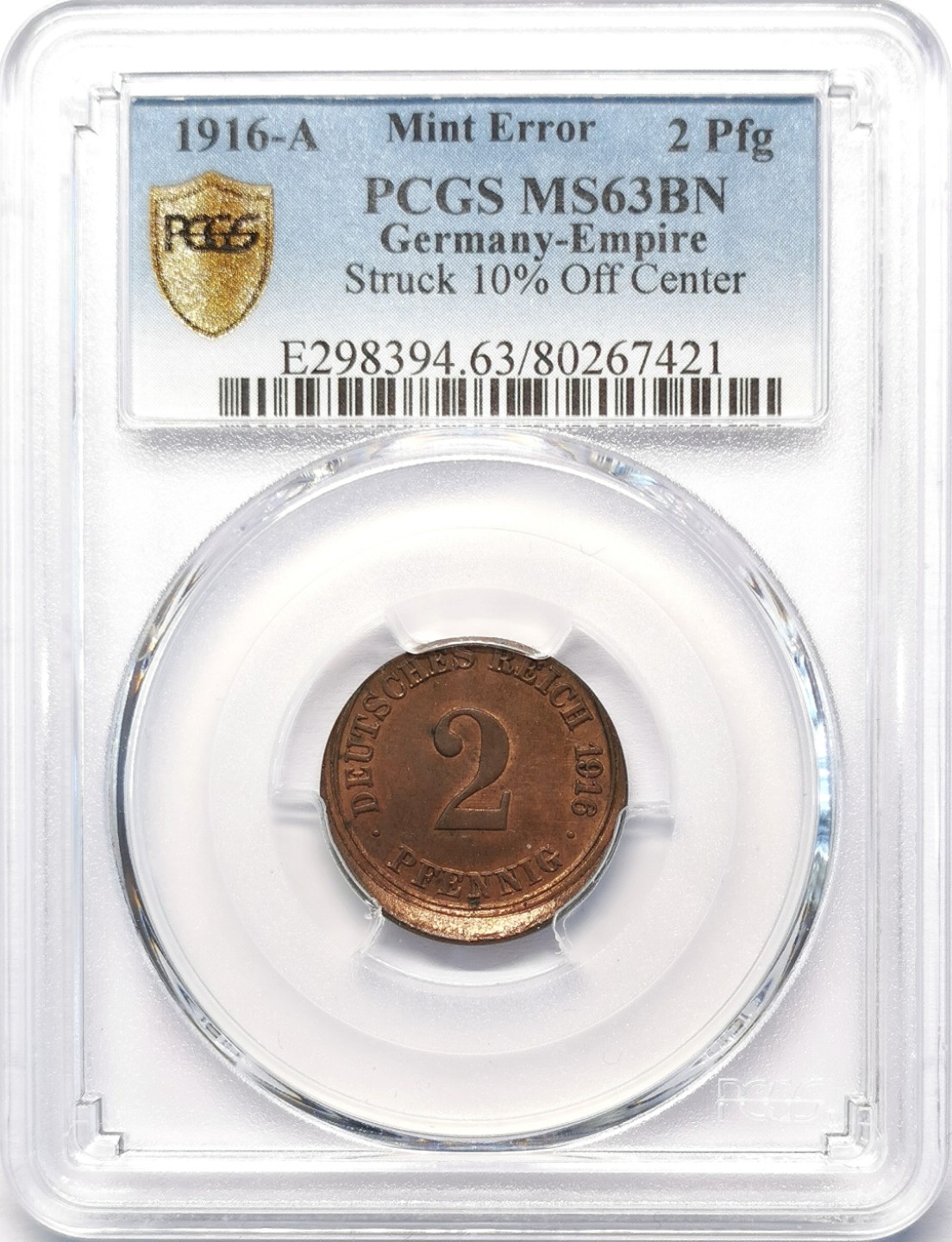 凡希社世界钱币微拍第二百十五期——德奥专场 1916A德国2芬尼铜币PCGS-MS63移位错版！