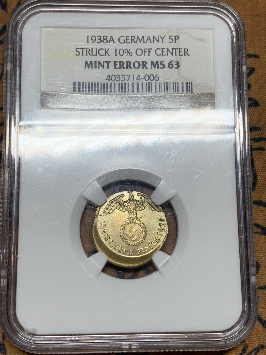 《竞宝斋》第106场-周日，周一 2场连拍（全场包邮） NGC-MS63 MINT ERROR 德国 1938年 第三帝国5芬尼偏打错币 唯一冠军分 2020.9.6同分成交价¥2,387.36