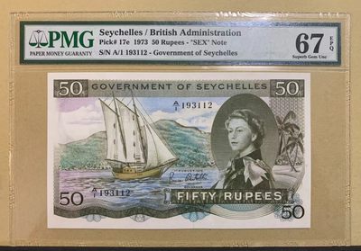 【Blue Auction】✨世界纸币精拍第236期【精】 - 【冠军分 无47 Sex note A1冠】塞舌尔 1973年50卢比 次高值 PMG67EPQ 高分非常精美 早期戎装女王精品
